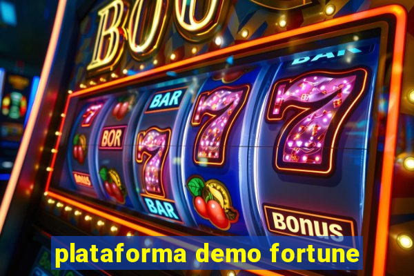 plataforma demo fortune